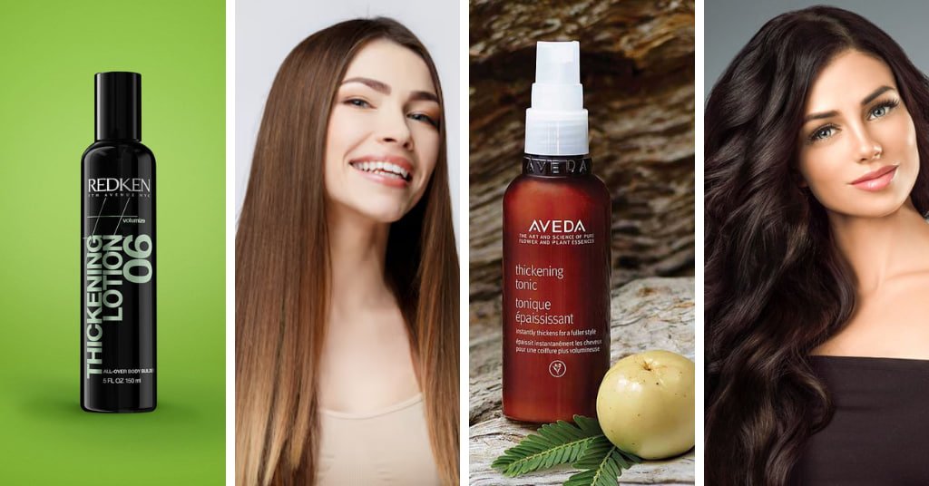 Best Hair Thickening Products