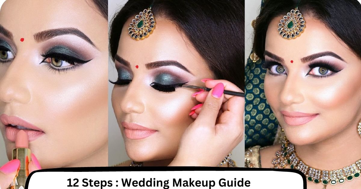 Wedding makeup guide